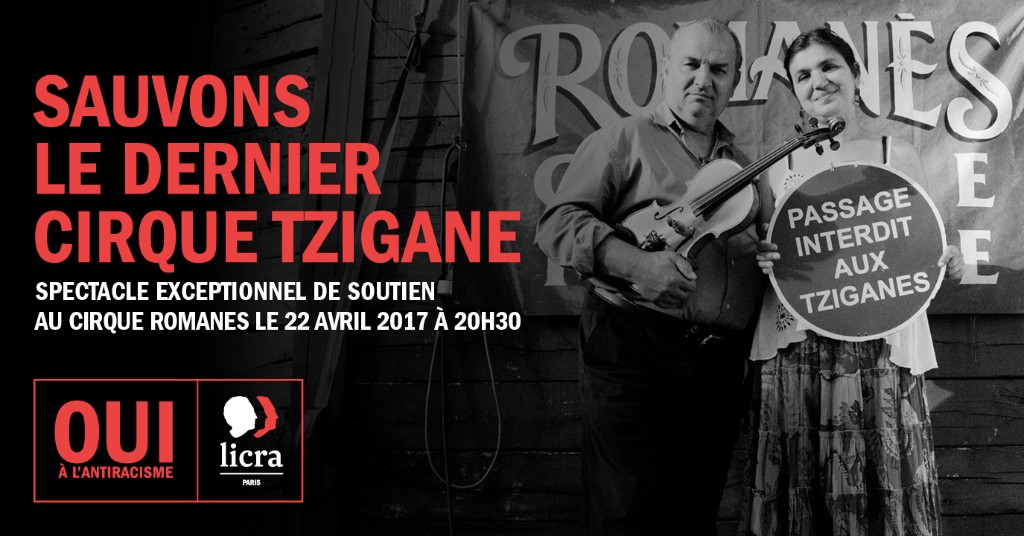 Sauvons le Cirque Romanes avec la LICRA !