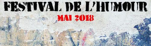 FESTIVAL DE L&rsquo;HUMOUR A JULIOBONA  Du 15 Mai 2018 au 26 Mai 2018 à Lillebonne (76)