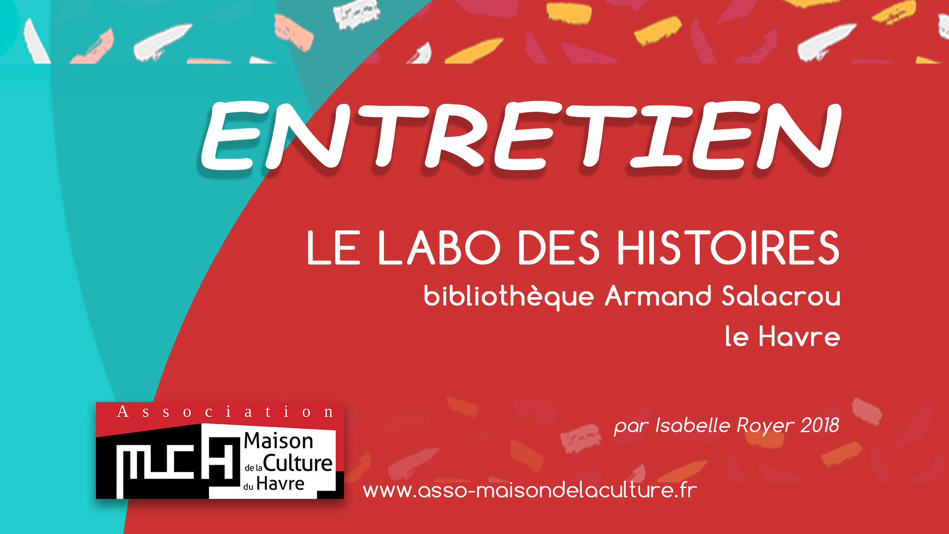 ENTRETIEN – Labo des histoires au Havre