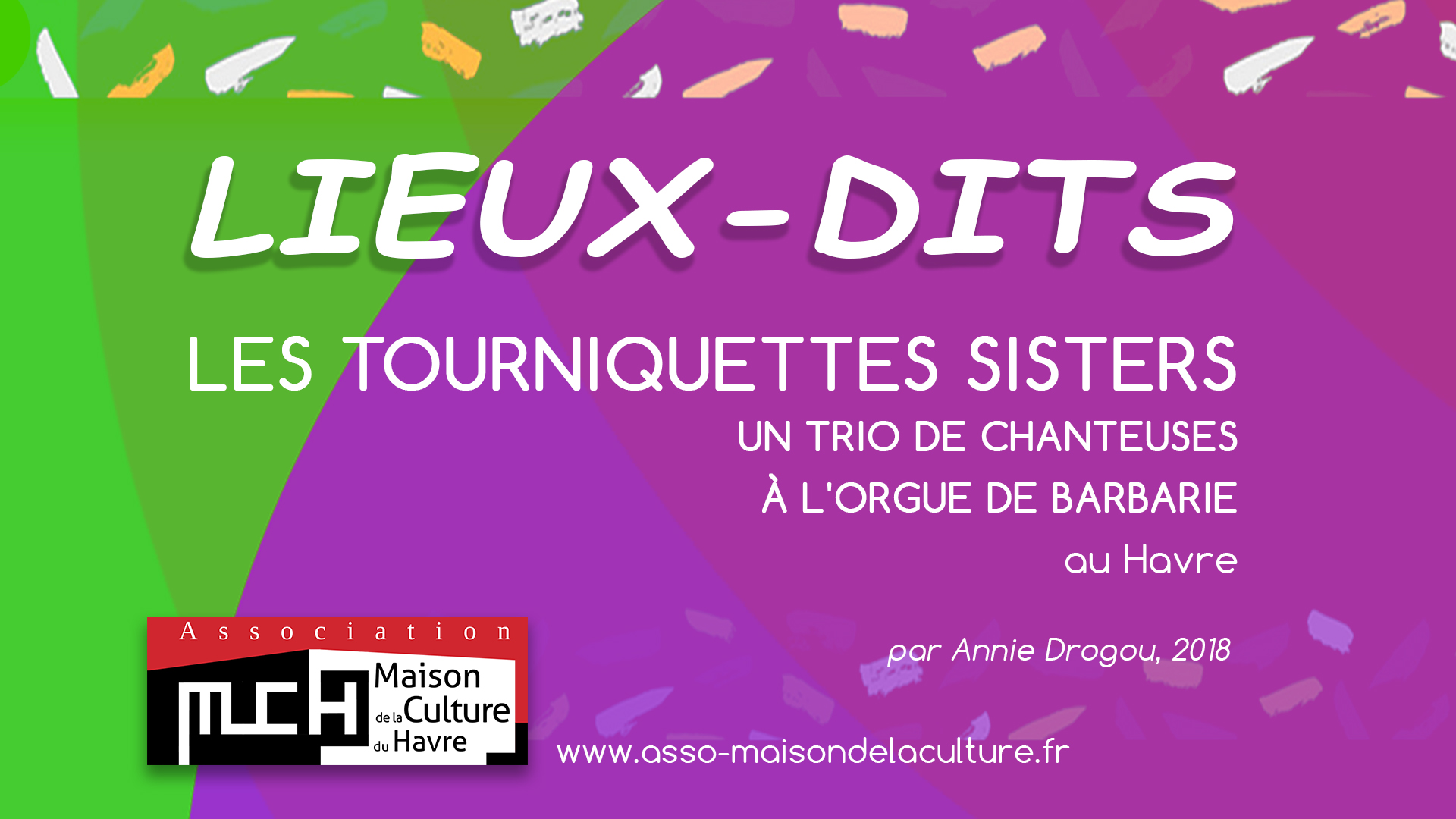 LIEUX-DITS – Tourniquettes’s Sisters