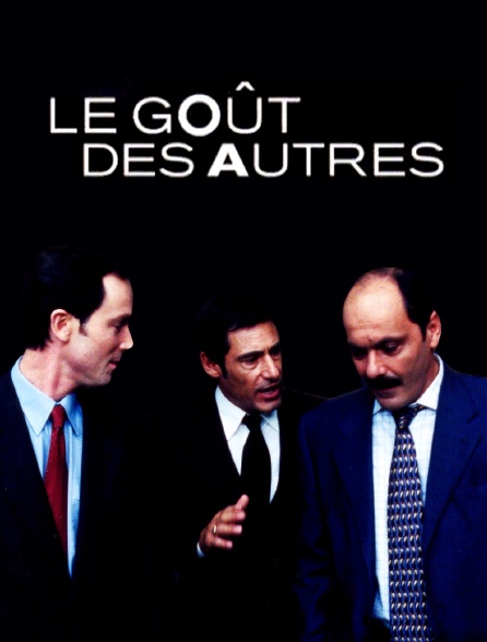 Le goût des autres d&rsquo;Agnès Jaoui et de Pierre Bacri