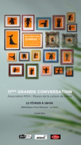 11 EME GRANDE CONVERSATION : une réflexion à suivre…#1
