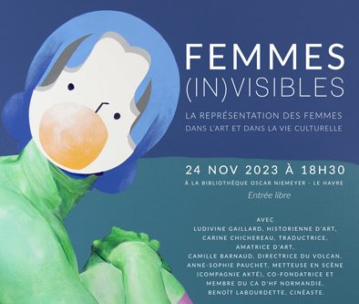 FEMMES (IN)VISIBLES : Grande conversation MCH