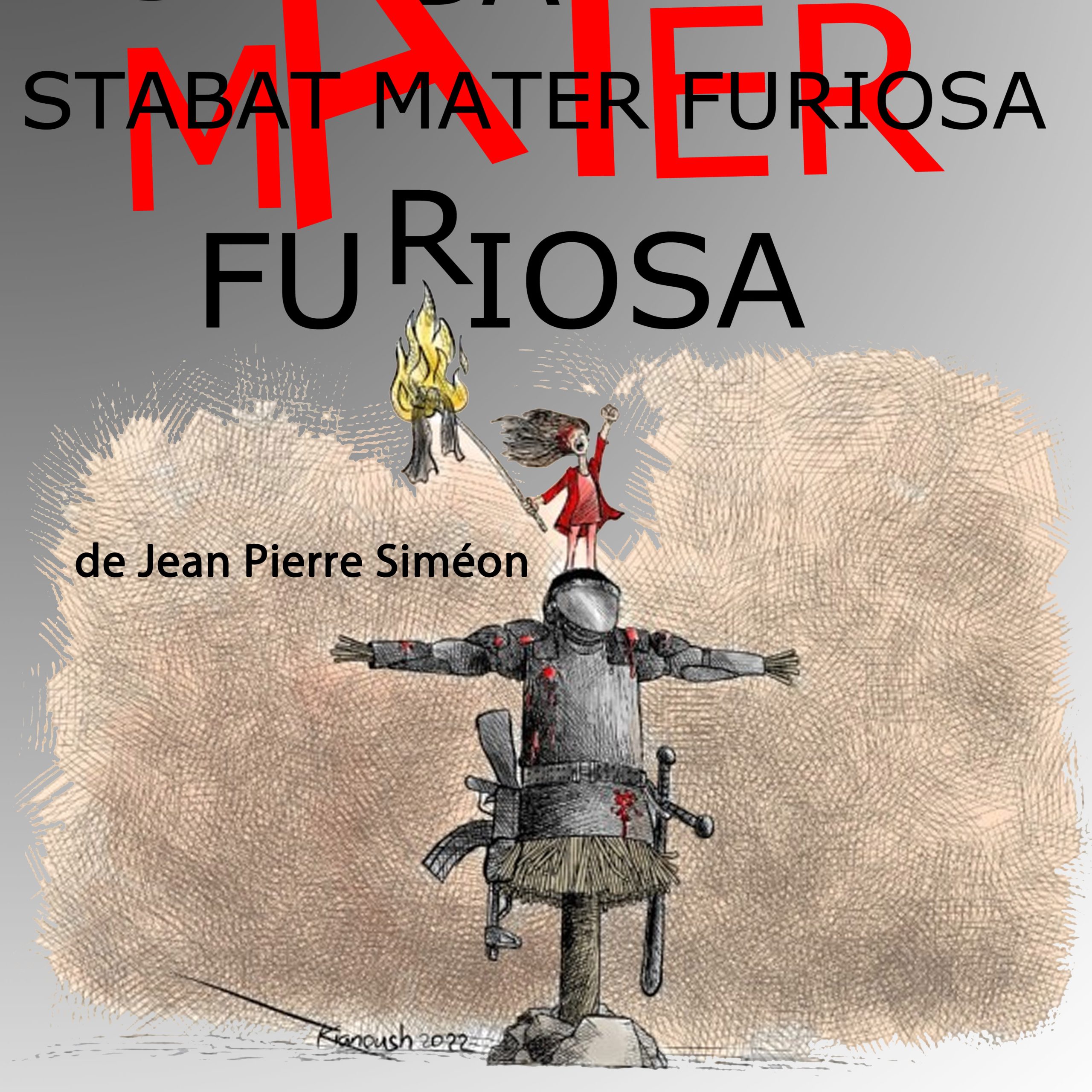 Stabat Mater Furiosa de JP Siméon