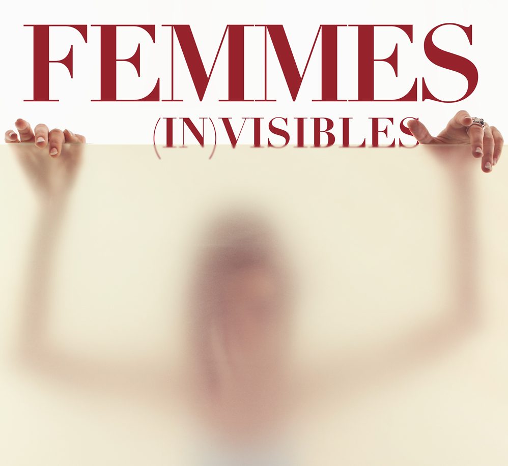 FEMMES (in)VISIBLES #2 Le regard des femmes photographes