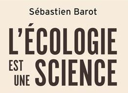 RENCONTRE A LA GALERNE 14 nov 25 Sébastien Barot Directeur de Recherche, Sorbonne Université,