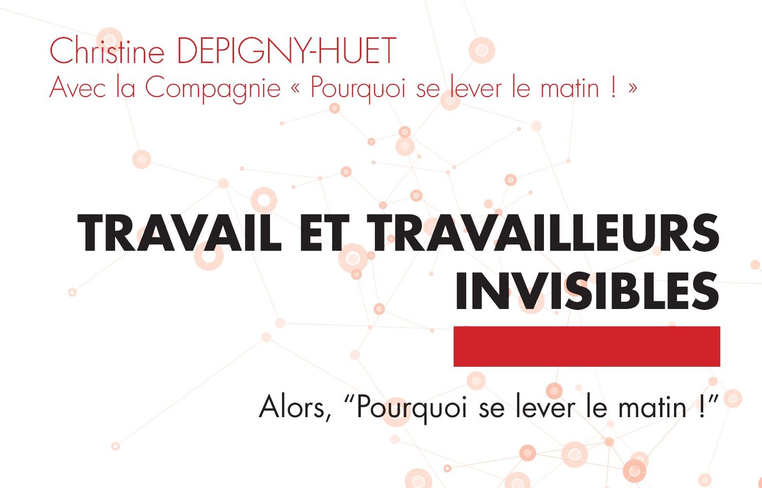Travail et travailleurs invisibles