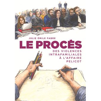 le proces des violences intrafamiliales a l affaire pelicot